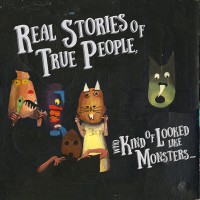 Oso Oso - Real Stories Of True People, Who Kind Of Looked Like Monsters