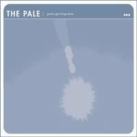 The Pale Pacific - Gravity Gets Things Done