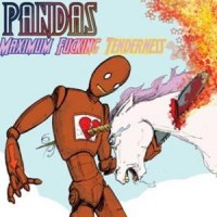 Pandas - Maximum Fucking Tenderness (Cover Artwork)
