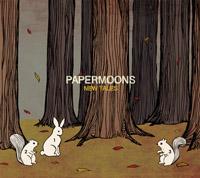 Papermoons - New Tales