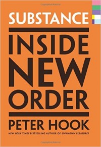 Peter Hook - Substance: Inside New Order [book] | Punknews.org