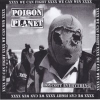 Poison Planet - Boycott Everything [12-inch] (Cover Artwork)