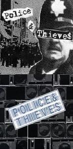 Police & Thieves - Demo 2005 / Police & Thieves [7 inch]
