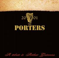 The Porters - A Tribute to Arthur Guinness