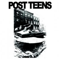 Post Teens - Post Teens [7-Inch]