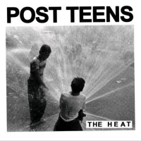 Post Teens - The Heat [7-inch]