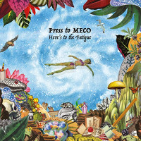 Press To MECO - Here's To The Fatigue (Cover Artwork)