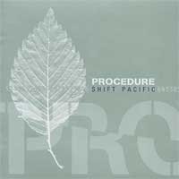 Procedure - Shift Pacific