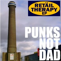 Punks Not Dad - Retail Therapy (Cover Artwork)