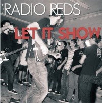 Radio Reds - Let It Show