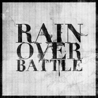 Rain Over Battle - The Full Effect of Thunder