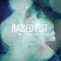 Raised Fist - Veil of Ignorance