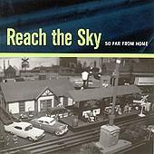 Reach The Sky - So Far From Home (Cover Artwork)