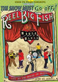 Reel Big Fish - Live At The House of Blues DVD (Cover Artwork)