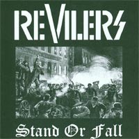 Revilers - Stand or Fall [7 inch]