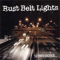 Rust Belt Lights - Long Gone...