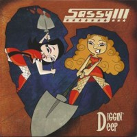 Sassy!!! - Diggin' Deep (Cover Artwork)