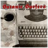 Satanic Surfers - Fragments and Fractions