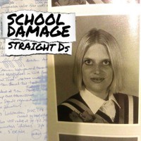 School Damage - Straight D's