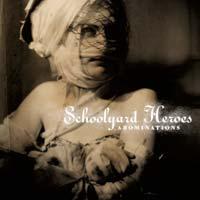 Schoolyard Heroes - Abominations