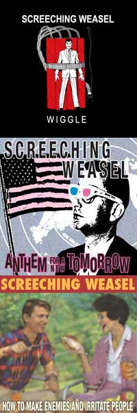 Screeching Weasel - Wiggle / Anthem ... / How to Make Enemies ... [reissues]