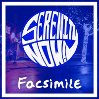 Serenity Now! - Fascimile