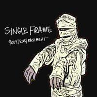 Single Frame - Body/End/Basement [CD/DVD]