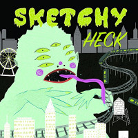 Sketchy - Heck (Cover Artwork)