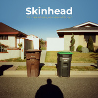 Skinhead - It’s a Beautiful Day, What A Beautiful Day