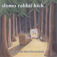 Slomo Rabbit Kick - Bass Monster Lives In The Bass Forest (Cover Artwork)
