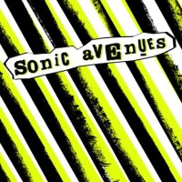 Sonic Avenues - Sonic Avenues