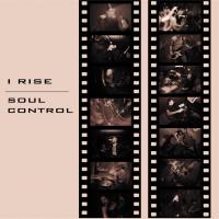 Soul Control / I Rise - Split [7 inch]