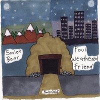 Soviet Bear / Foul Weathered Friend - Fool's Gold (Cover Artwork)