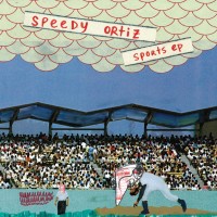 Speedy Ortiz - Sports EP