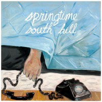 Springtime - South Hill [7-inch] (Cover Artwork)
