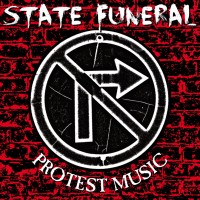 State Funeral - Protest Music [7-inch] (Cover Artwork)