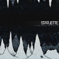 Statuette - Losing Roots (Cover Artwork)