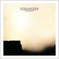 Strangers - Weight
