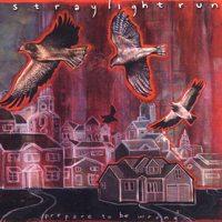 Straylight Run - Prepare to Be Wrong (Cover Artwork)