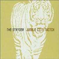 The Stryder - Jungle City Twitch (Cover Artwork)