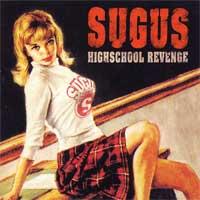 Sugus - Highschool Revenge