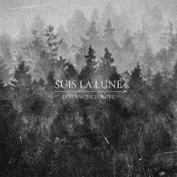 Suis La Lune - Distance/Closure [EP]