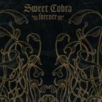 Sweet Cobra - Forever [reissue]