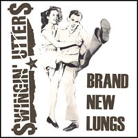Swingin' Utters - Brand New Lungs [7-inch]