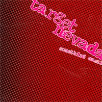 Target Nevada - Something Nasty (Cover Artwork)