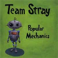 Team Stray - Popular Mechanics