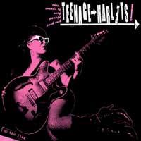 Teenage Harlets - Up the Fixx