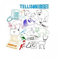 Tellison - Contact! Contact!