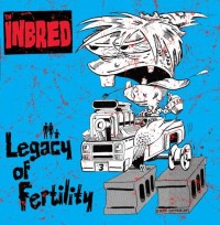 Th' Inbred - Legacy of Fertility (Cover Artwork)