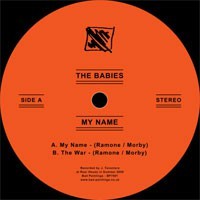 The Babies - My Name [7-inch]